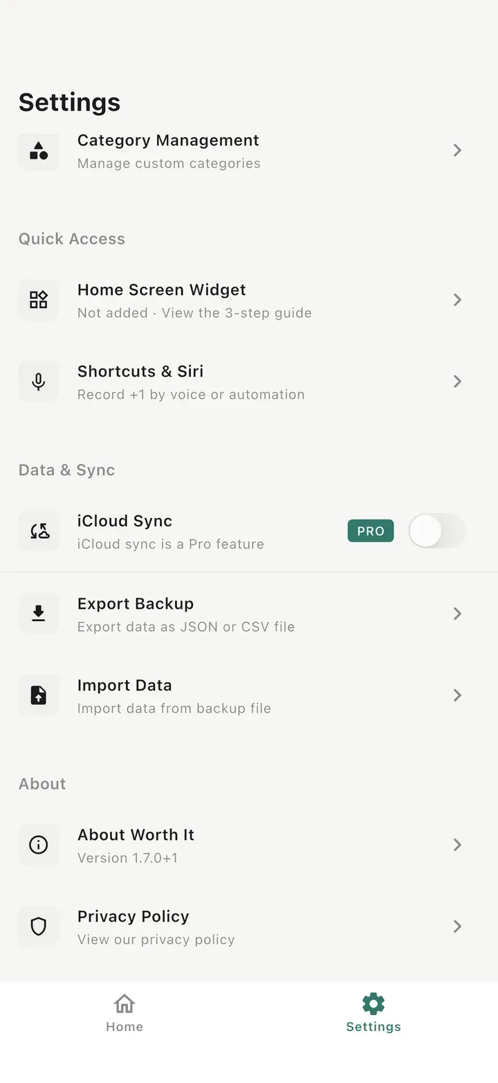 Settings screen listing Home Screen Widget, Shortcuts & Siri, iCloud Sync, Export Backup, Import Data and Privacy Policy.